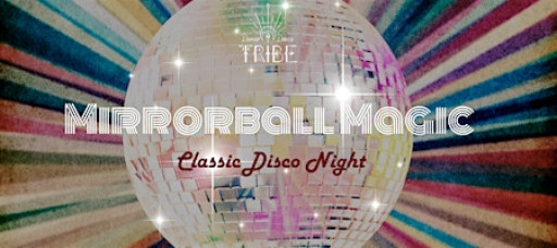 Mirrorball Magic- A Night of Classic Disco