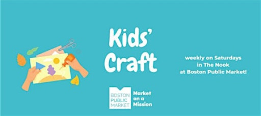 Saturday Kids' Crafts at BPM