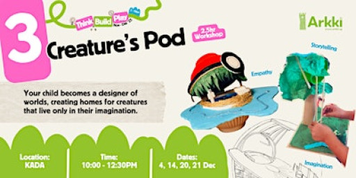 [Think, Build, Play!] - Creature's Pod