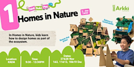 [Think, Build, Play!] - Homes in Nature