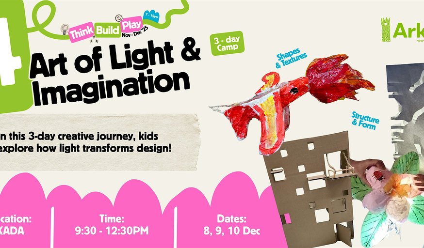 [Think, Build, Play!] - The Art of Light & Imagination