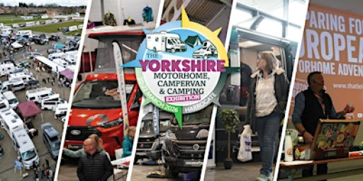 The Yorkshire Motorhome, Campervan & Camping Exhibition 2026 - Day Tickets