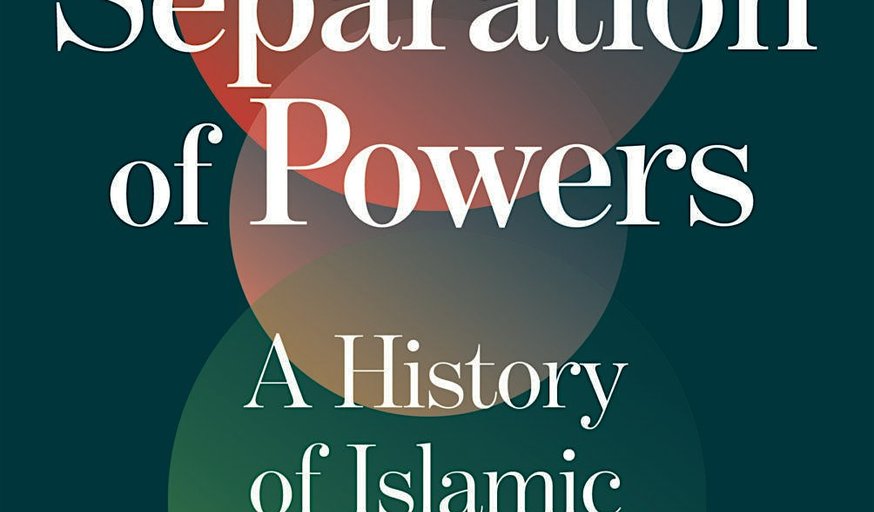 BOOK LAUNCH COURSE: A HISTORY OF ISLAMIC CONSTITUTIONALISM