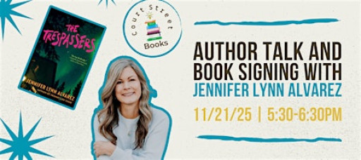 Author Talk and Book Signing with Jennifer Lynn Alvarez