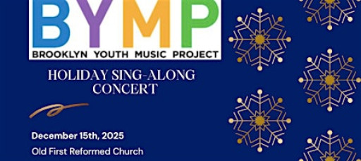 BYMP Holiday Sing-Along Concert 2025