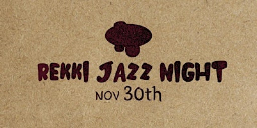 REKKI Jazz Night