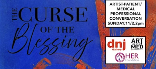 EXHIBITION EVENT: ARTIST-PATIENT/MEDICAL PROFESSIONAL CONVERSATION
