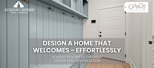 Design a Home That Welcomes - Effortlessly