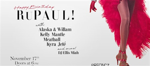 Happy Birthday Rupaul!