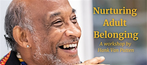 Nurturing Adult Belonging