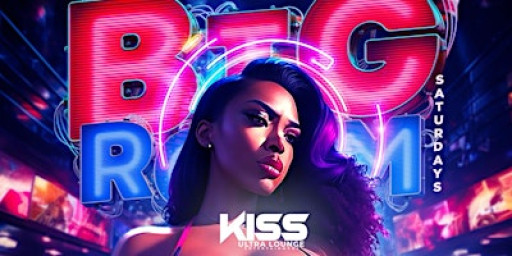 BiG Room Saturdays (The Sexiest Caribbean Dance Party)