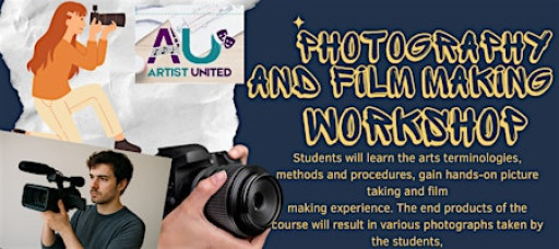 Photography and film making workshop