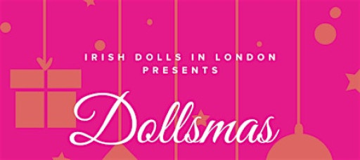 Irish Dolls in London Christmas Party