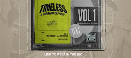 TIMELESS: A Throwback Party