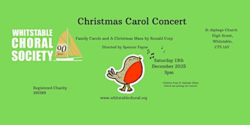 Whitstable Choral Society - Christmas Carol Concert