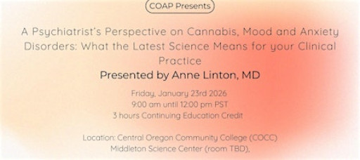 Cannabis, Mood and Anxiety: What the Latest Science Means for Clinical Care