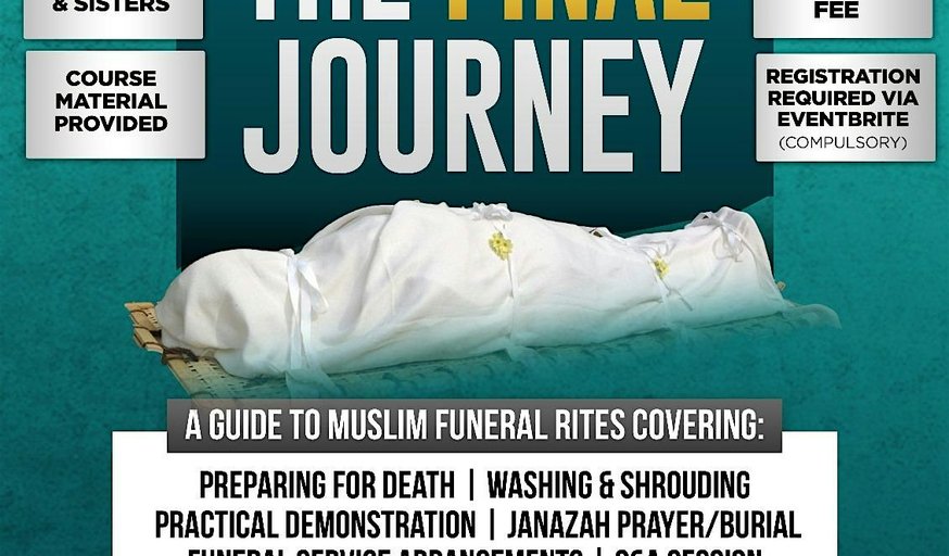 The Final Journey: A Guide To Muslim Funeral Rites
