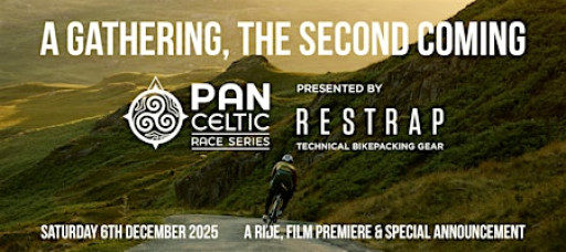 A Gathering, A Second Coming - Presented by Restrap