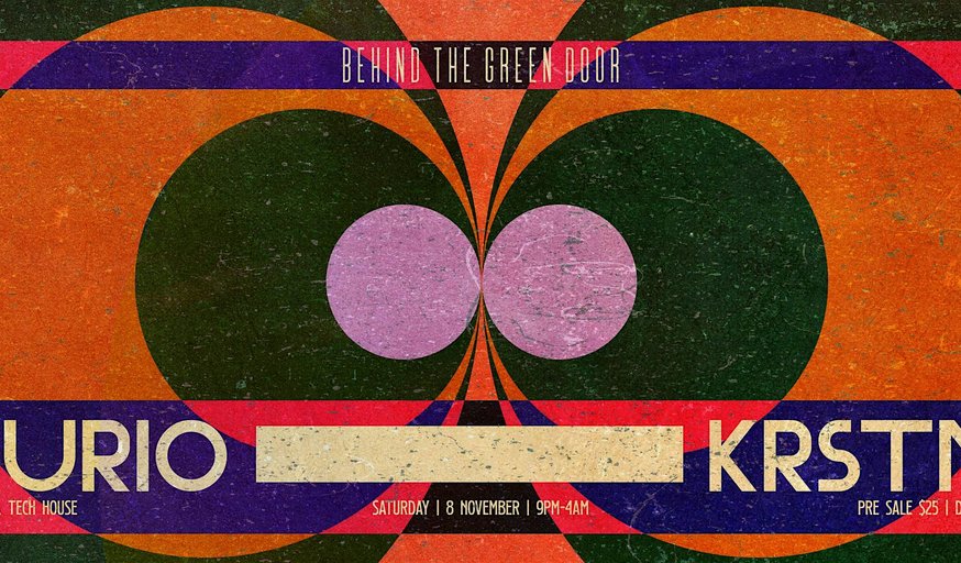 Behind The Green Door presents: KRSTN & DURIO