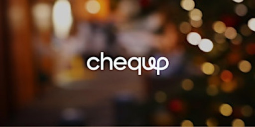 CheqUp’s Season’s Eatings