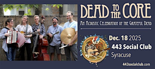 Dead to the Core at the 443 Social Club