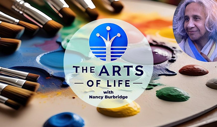 The Arts of Life with Nancy Burbridge - Discover yourself through art!