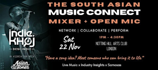 The South Asian Music Connect - Open Mic x Mixer