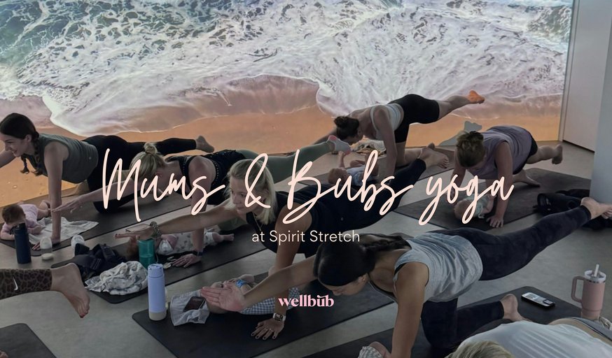 Mums & Bubs Yoga