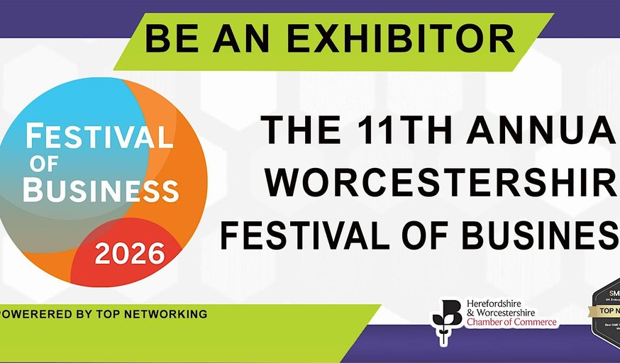 Be an Exhibitor at The Worcestershire Festival of Business 2026