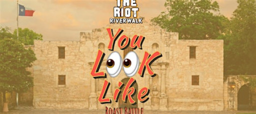 Riot Riverwalk Presents "You Look Like" Roast Contest
