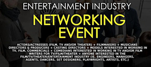 Entertainment Industry Networking Event In Los Angeles