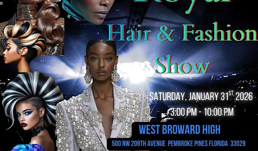 Royal Hair and Fashion Show