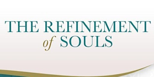 The Refinement of Souls | Birmingham