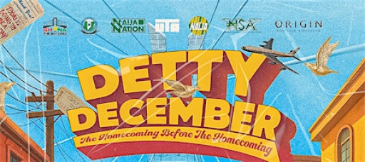 Detty December: The Homecoming Before the Homecoming