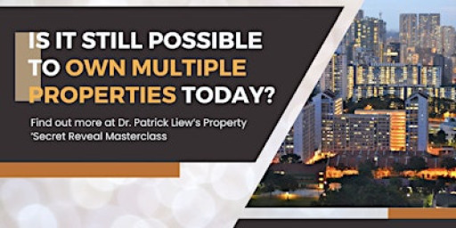 ***FREE* Property ‘SECRET REVEAL’ Masterclass 2025 by Dr Patrick Liew*