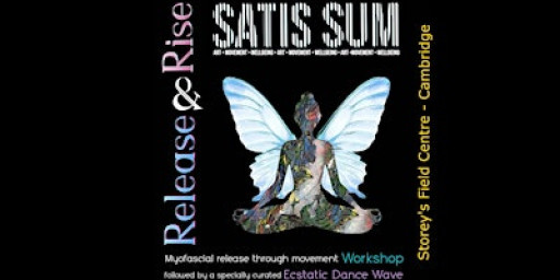 Release and Rise - Fascia release + Ecstatic Dance Wave/ Cambridge