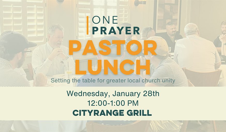 ONE Prayer Pastor Lunch