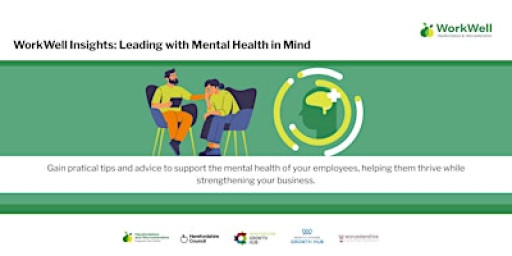 WorkWell Insights: Leading with Mental Health in Mind