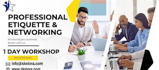Professional Etiquette & Networking Workshop in Columbia, MD