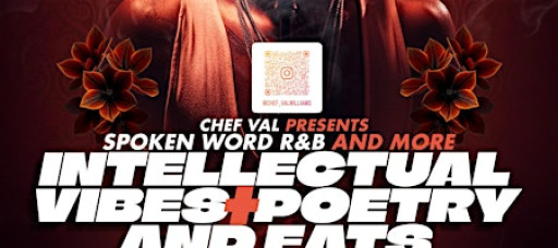 Intellectual Vibes R&B Poetry & Eats