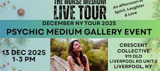 Spirit of the Season: A Psychic Gallery with The Nurse Medium - Liverpool