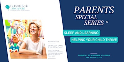 Parents Workshop | Sleep and Learning: Helping Your Child Thrive