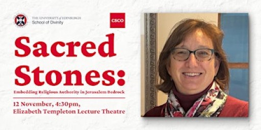 Sacred Stones: Embedding Religious Authority in Jerusalem Bedrock