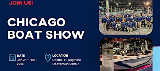 Private Sales Appt. with The Boat House at the Chicago Boat Show