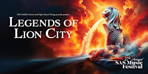 Legends of Lion City: SAS Music Festival Strings Concert