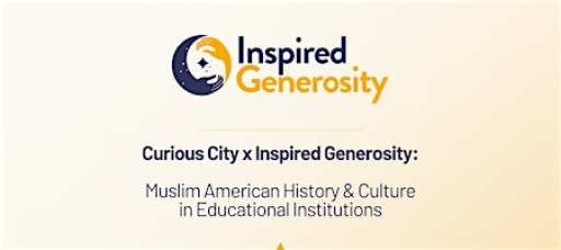 Muslim American History & Culture in Educational Institutions