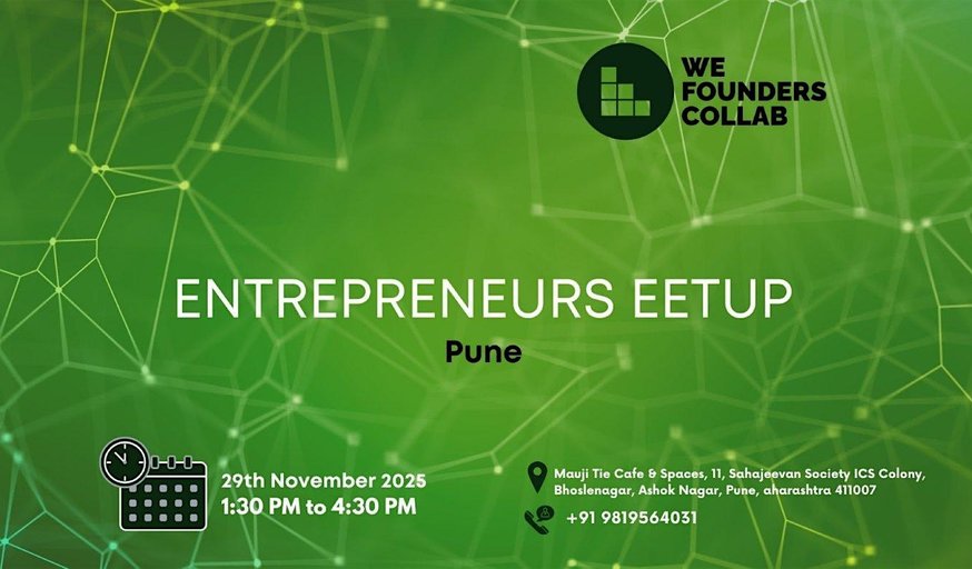 Entrepreneurs Meetup by We Founders Collab Pune 2025