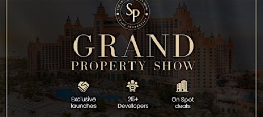 Grand Property Show - Dubai