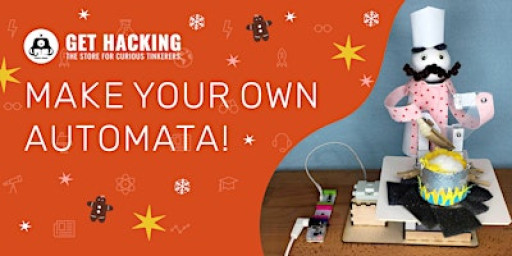 TinkerFest 2025 – Build Your Own Moving Automata (Choose Your Session)