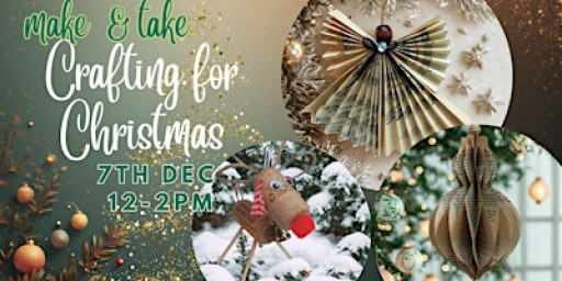 Crafting Decorations for Christmas Workshop